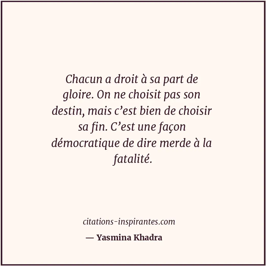 Citation de Yasmina Khadra