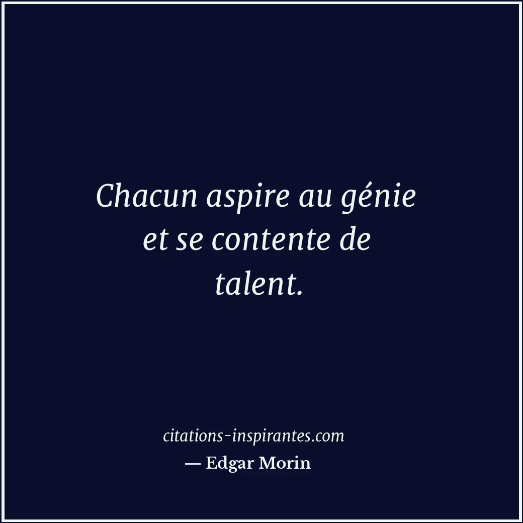 Citation de Edgar Morin