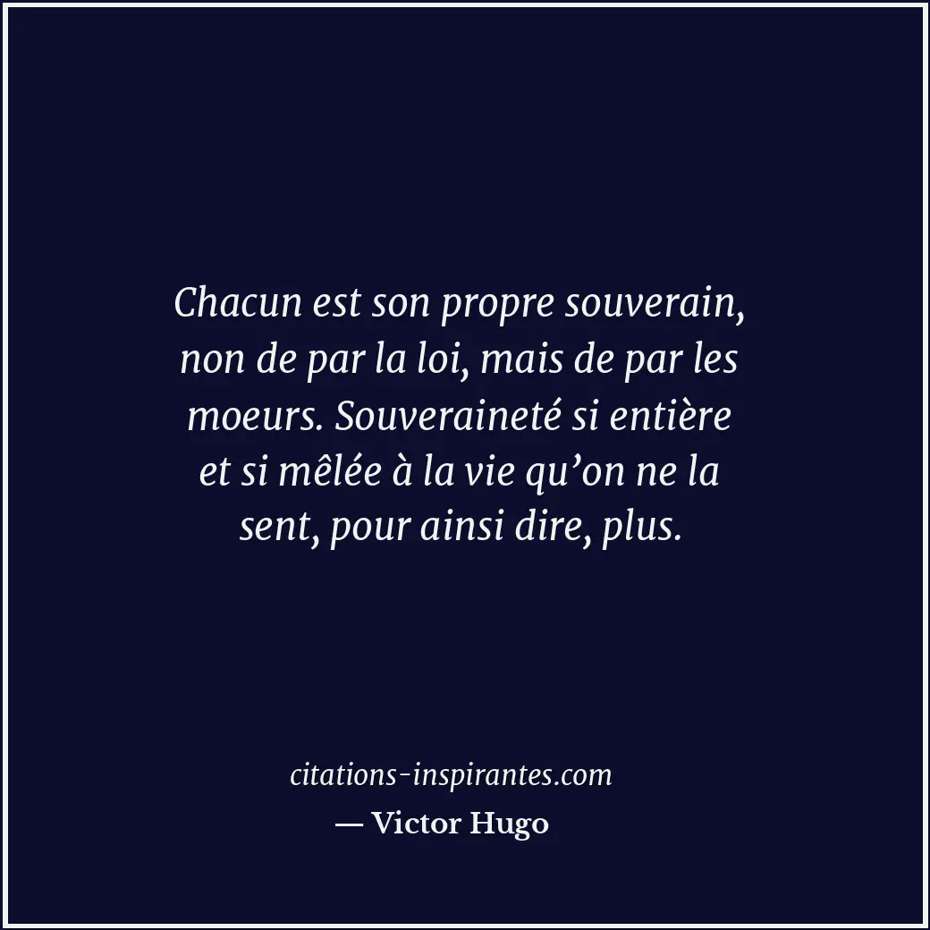 Citation de Victor Hugo
