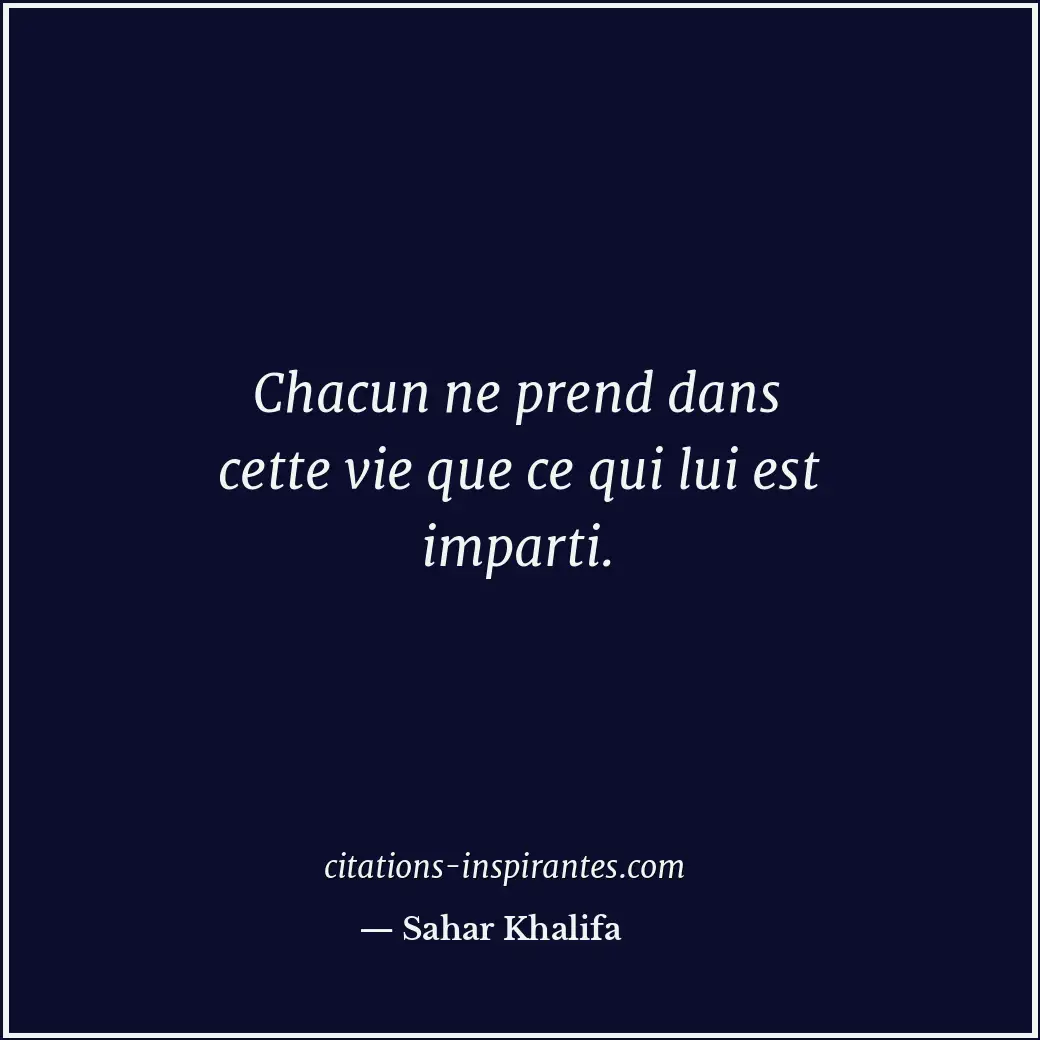 Citation de Sahar Khalifa