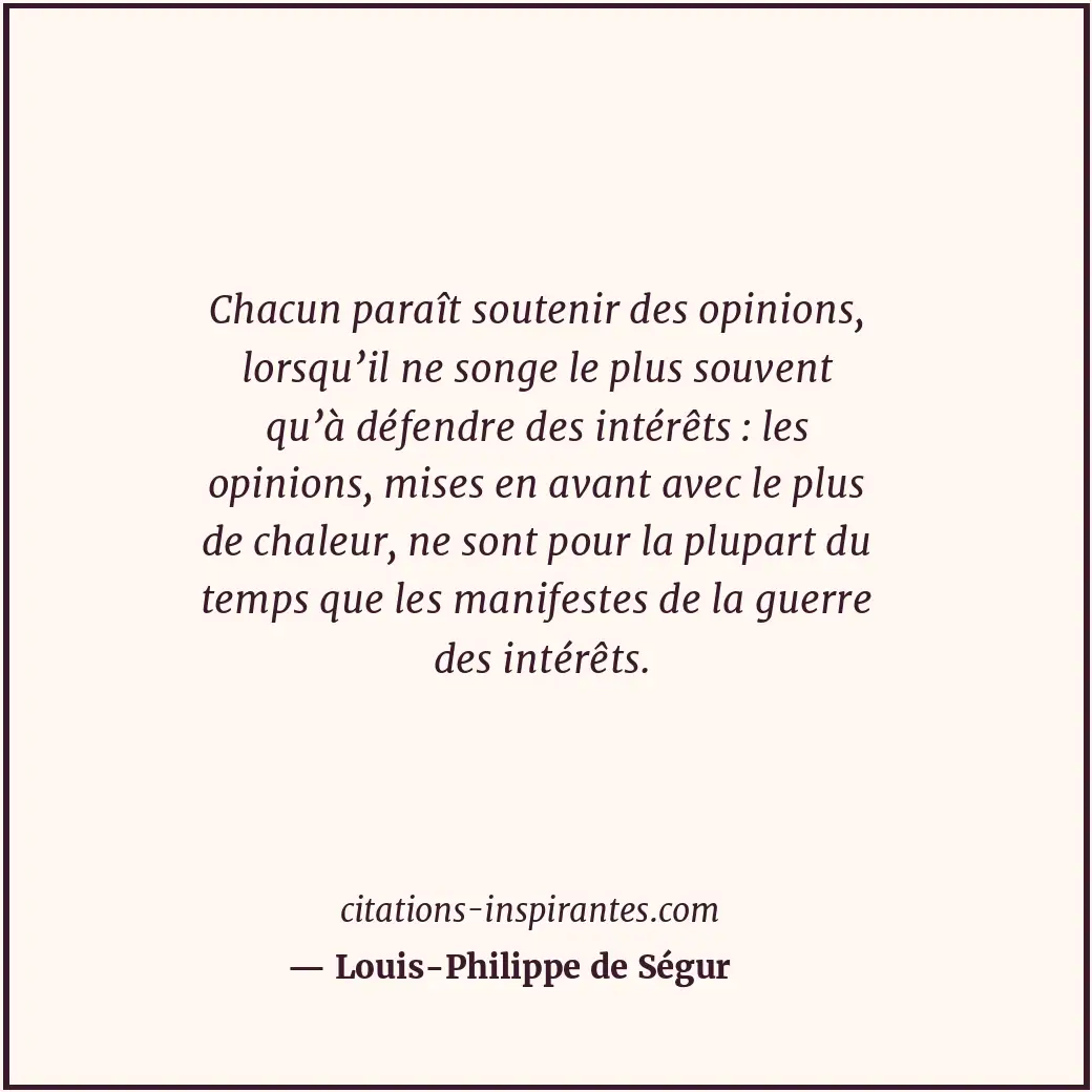 Citation de Louis-Philippe de Ségur