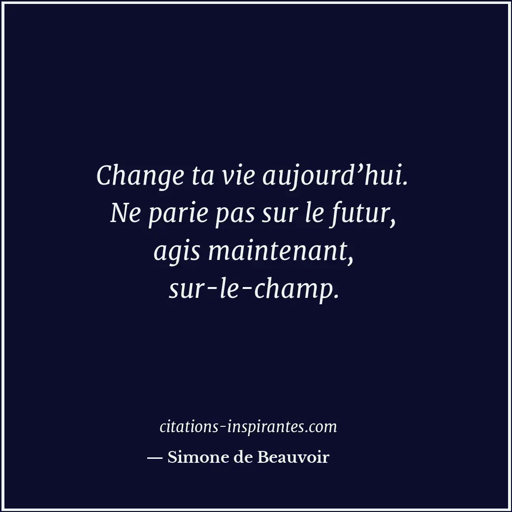 Citation de Simone de Beauvoir