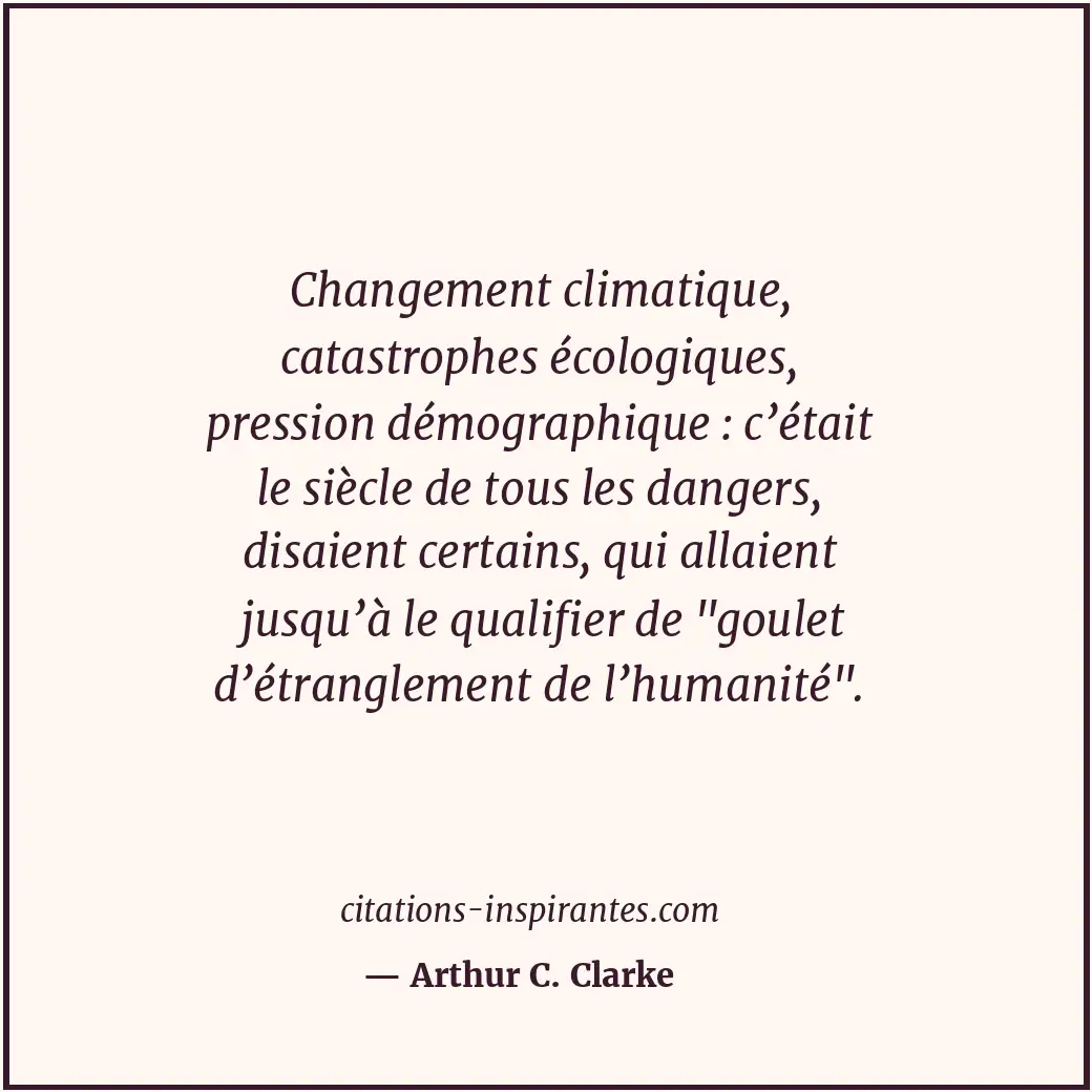 Citation de Arthur C. Clarke