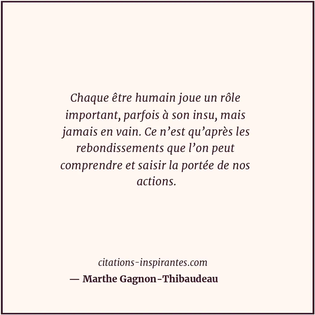 Citation de Marthe Gagnon-Thibaudeau