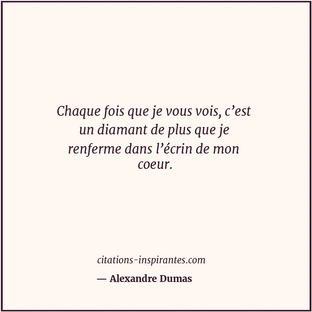 Citation de Alexandre Dumas