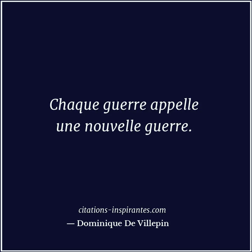 Citation de Dominique De Villepin