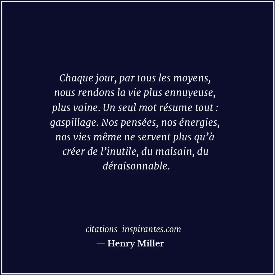 Citation de Henry Miller