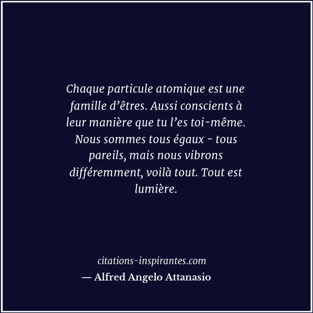 Citation de Alfred Angelo Attanasio