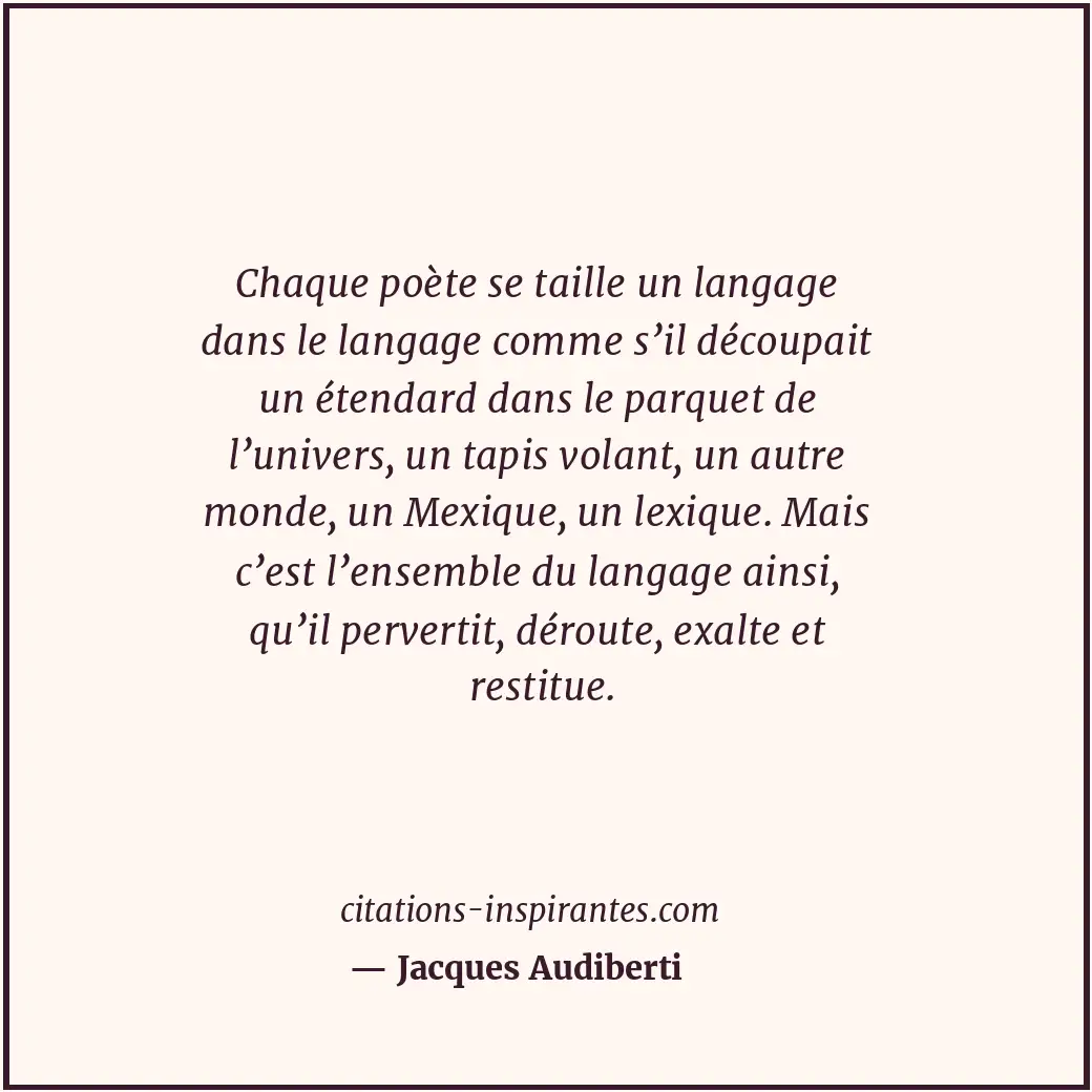 Citation de Jacques Audiberti