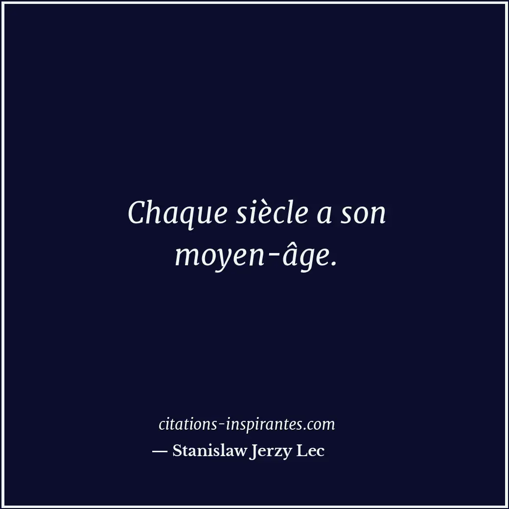 Citation de Stanislaw Jerzy Lec