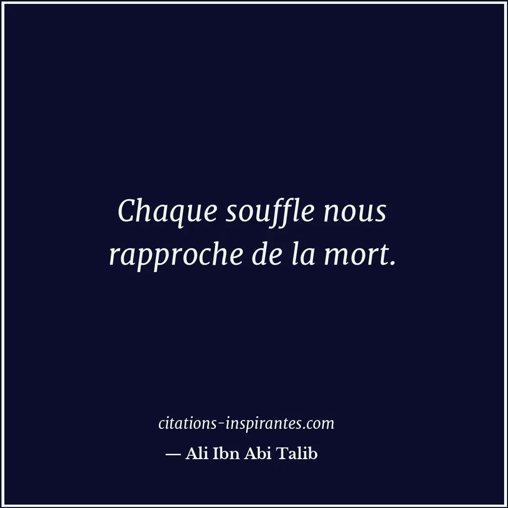 Citation de Ali Ibn Abi Talib