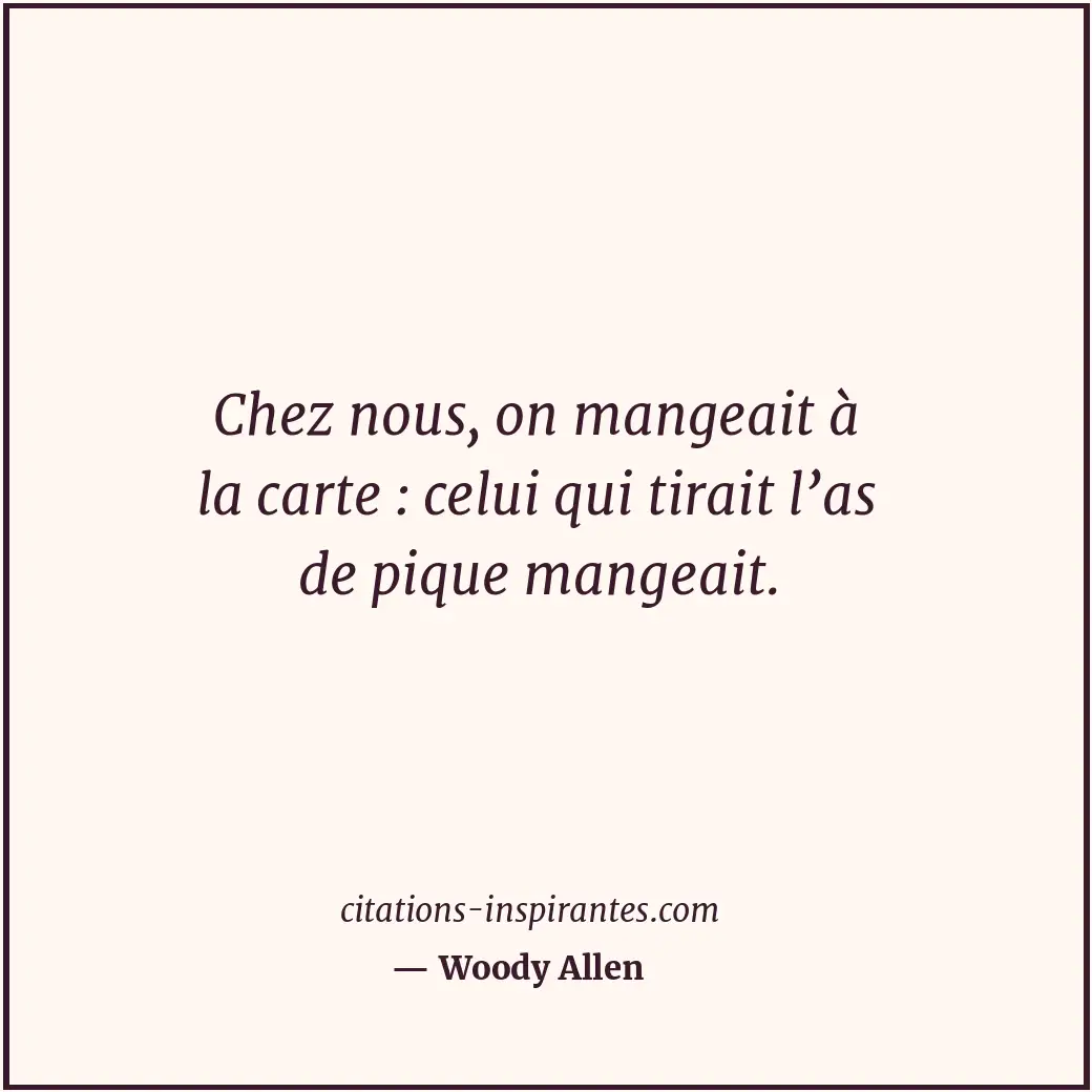 Citation de Woody Allen
