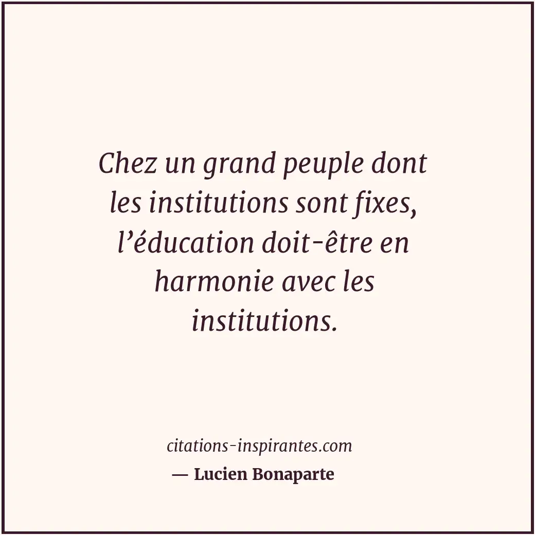 Citation de Lucien Bonaparte