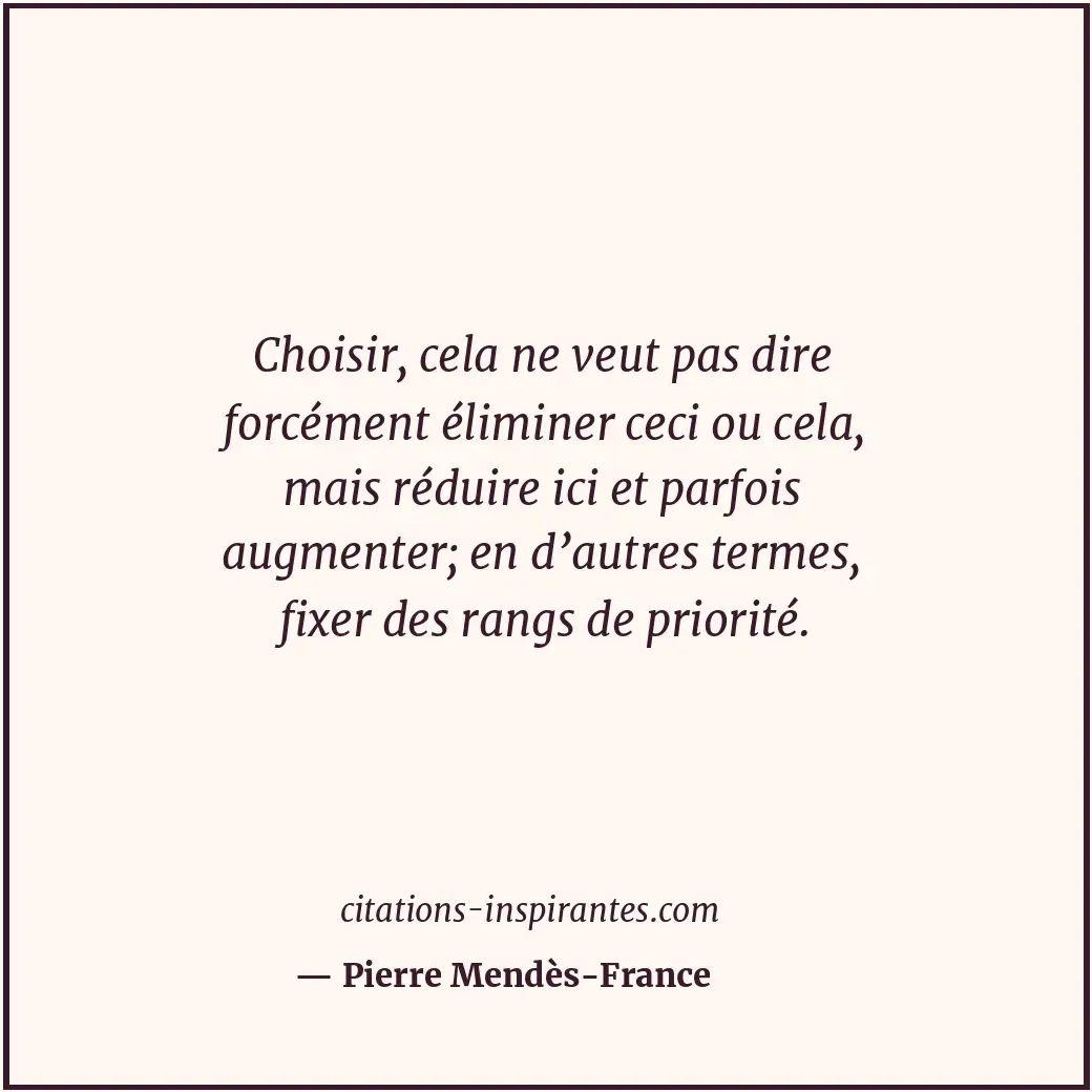 Citation de Pierre Mendès-France