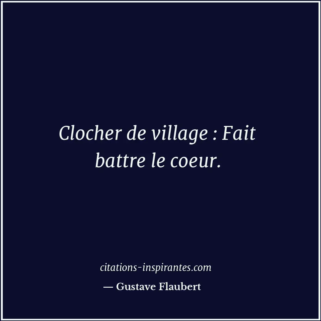 Citation de Gustave Flaubert