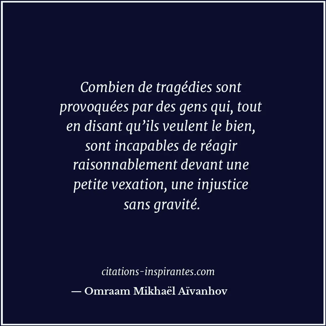 Citation de Omraam Mikhaël Aïvanhov