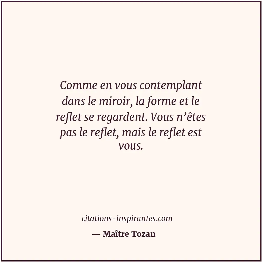 Citation de Maître Tozan