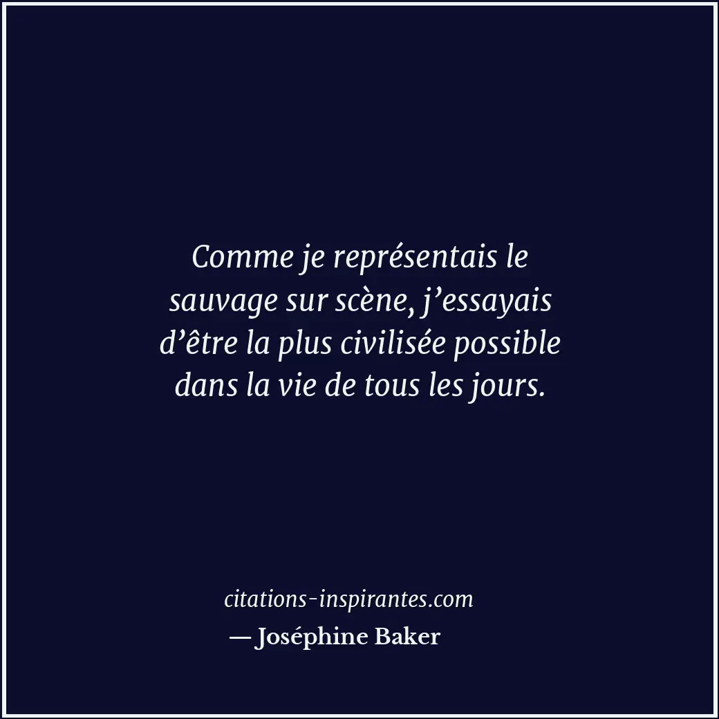 Citation de Joséphine Baker