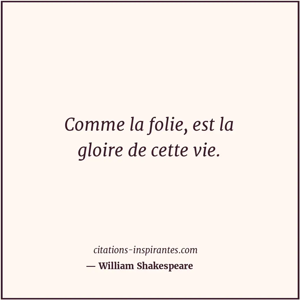 Citation de William Shakespeare