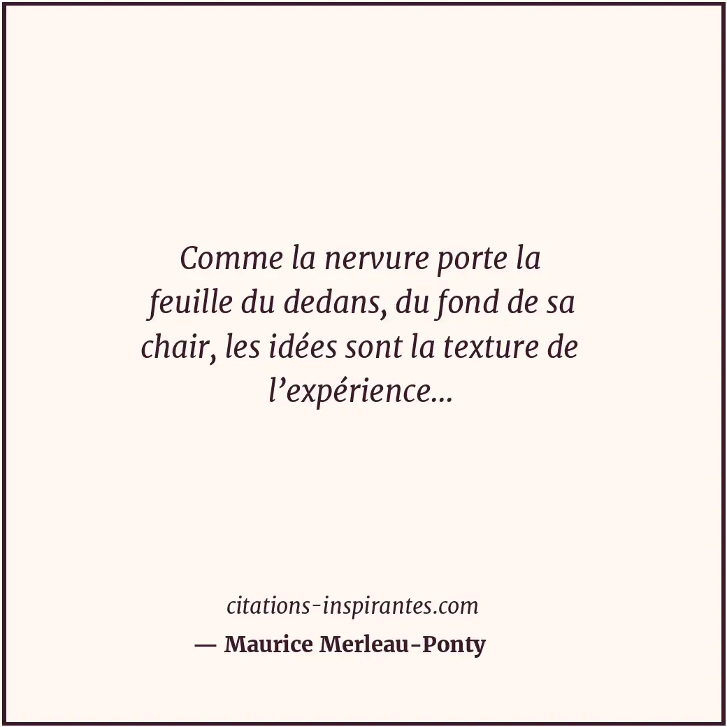 Citation de Maurice Merleau-Ponty