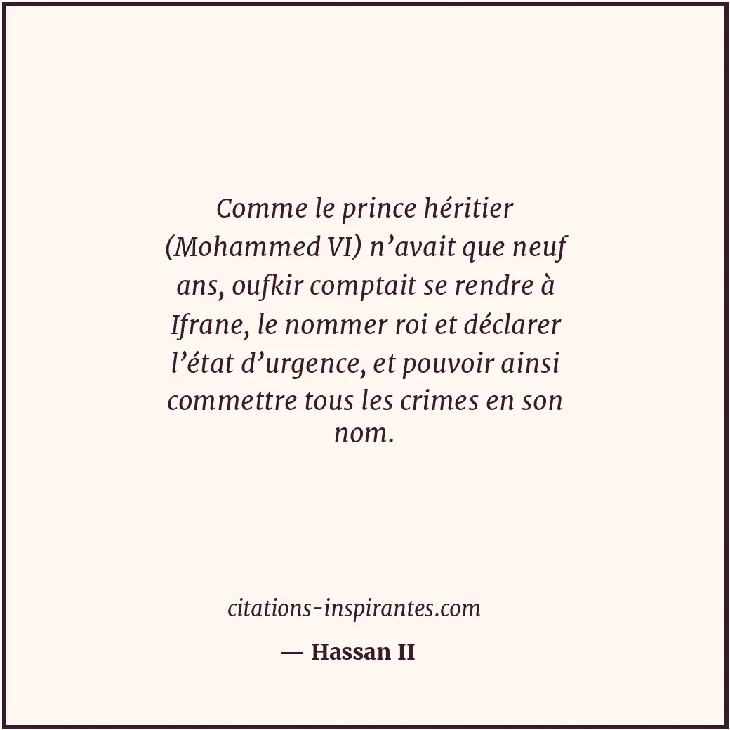 Citation de Hassan II