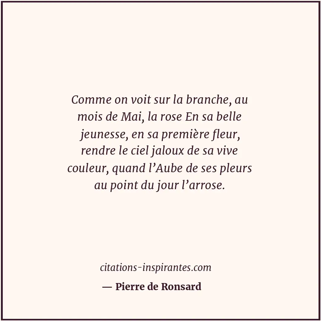 Citation de Pierre de Ronsard