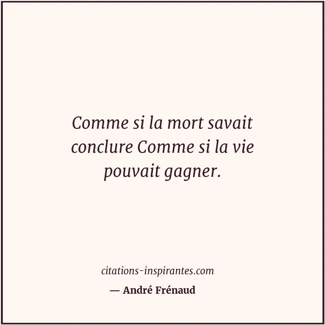Citation de André Frénaud