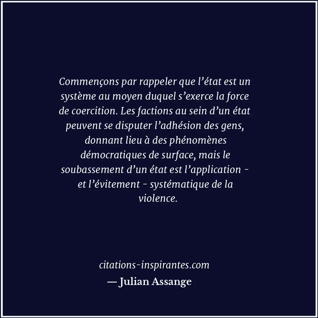 Citation de Julian Assange