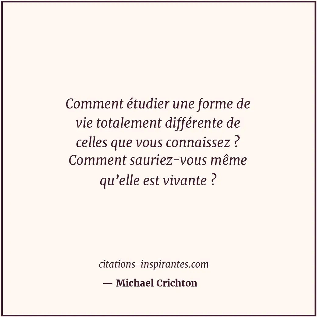 Citation de Michael Crichton