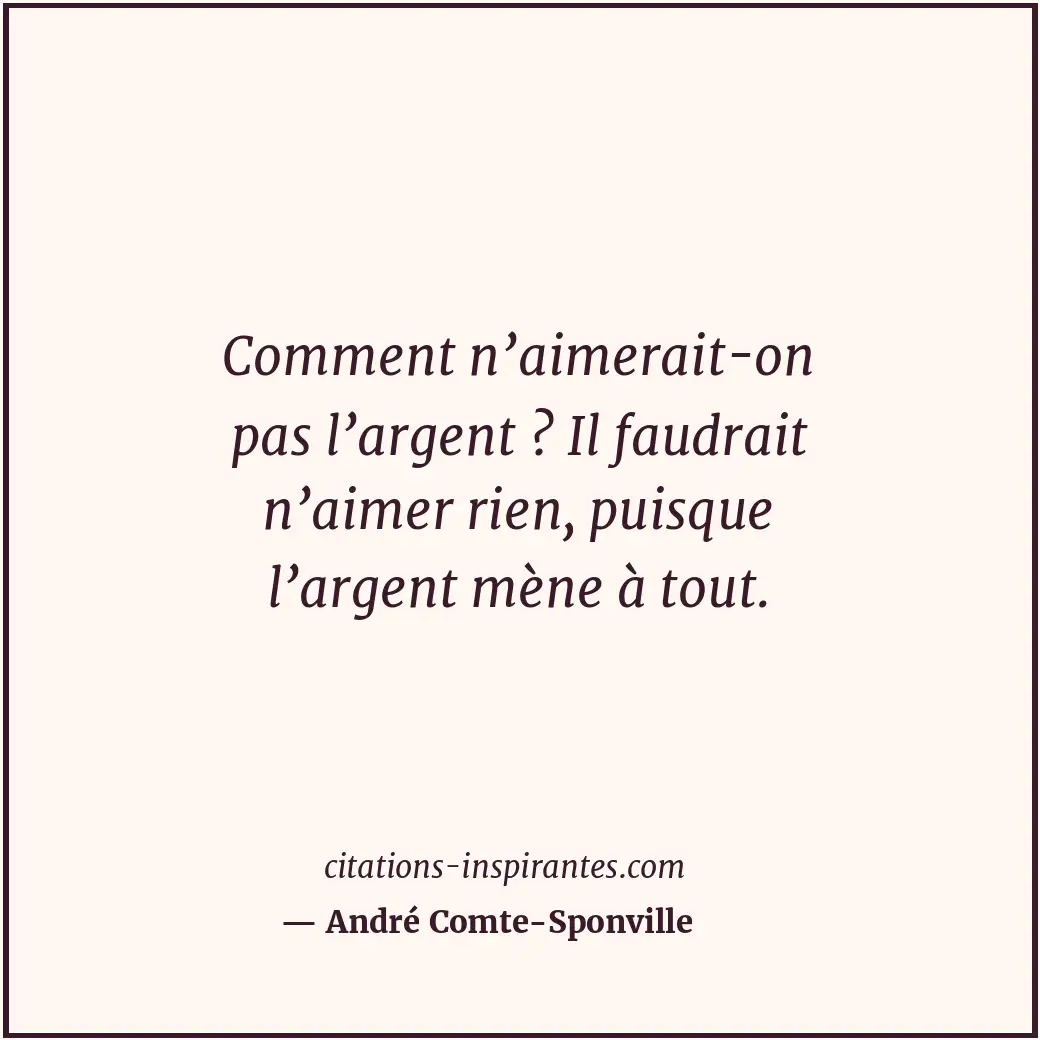 Citation de André Comte-Sponville