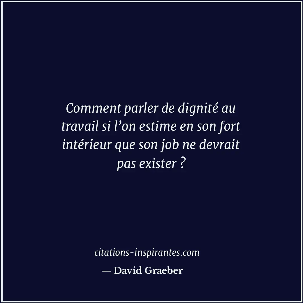 Citation de David Graeber