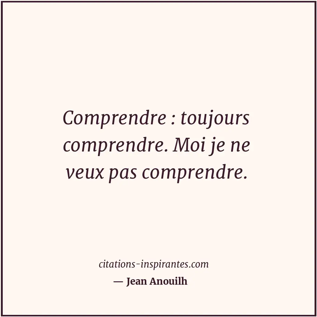 Citation de Jean Anouilh