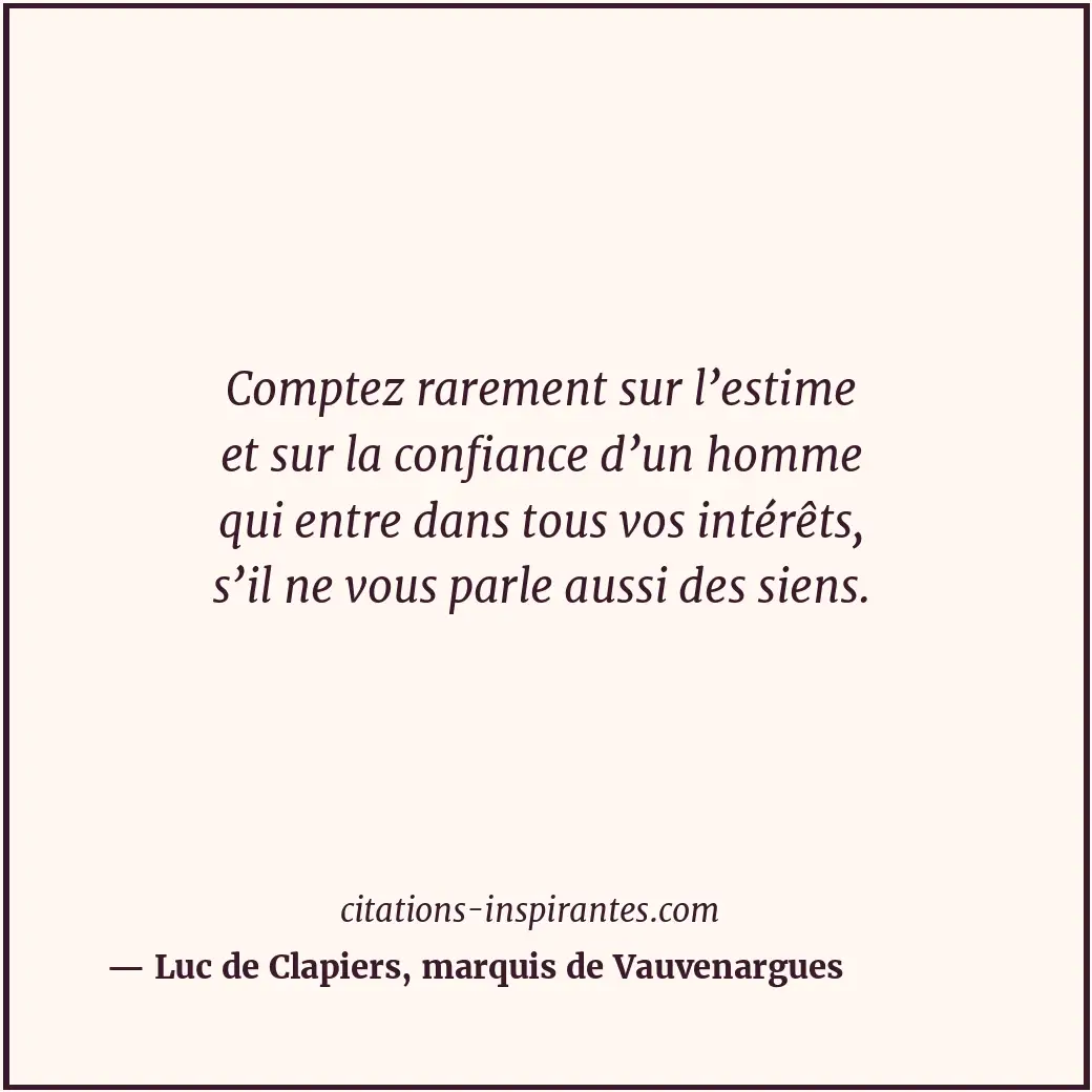 Citation de Luc de Clapiers, marquis de Vauvenargues