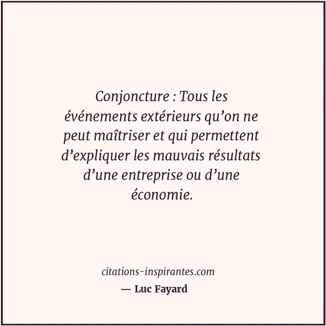 Citation de Luc Fayard
