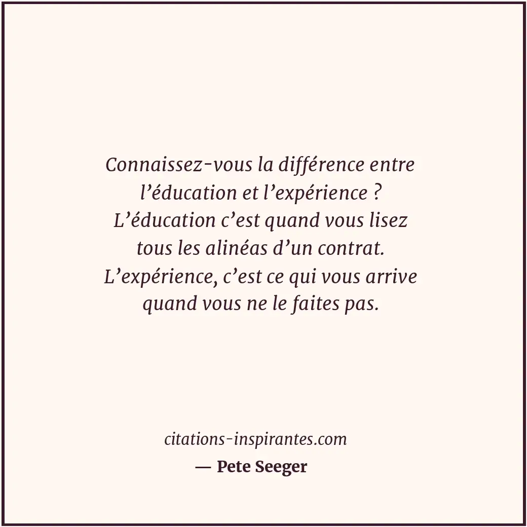 Citation de Pete Seeger