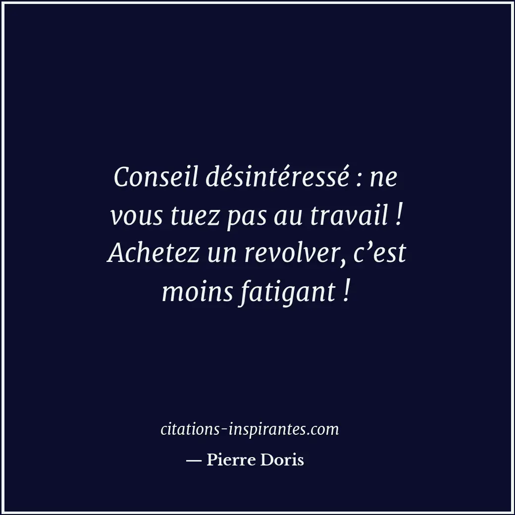 Citation de Pierre Doris