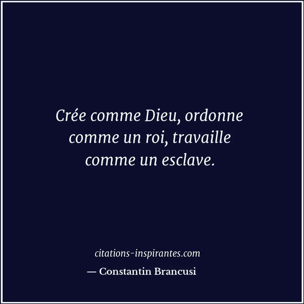 Citation de Constantin Brancusi