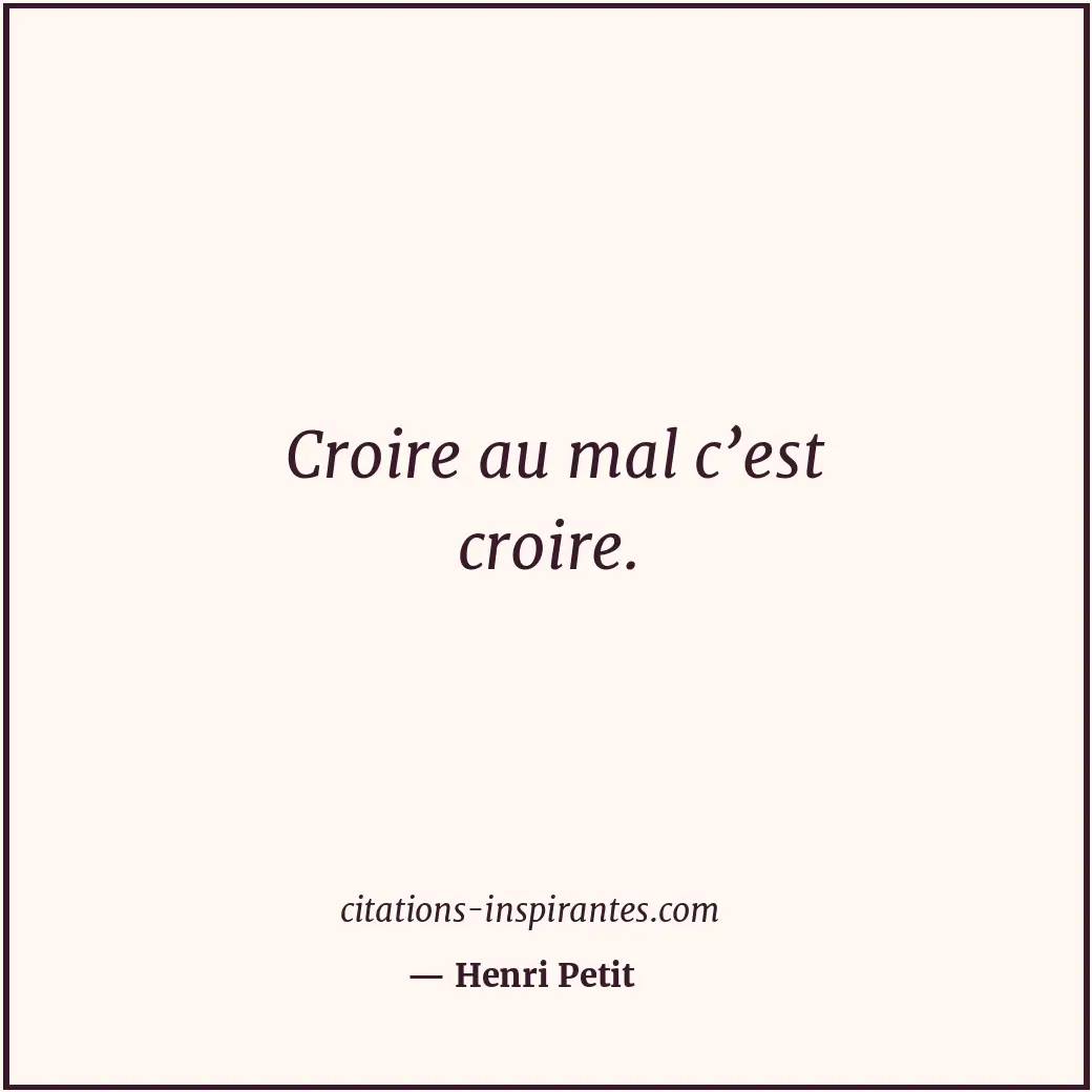 Citation de Henri Petit