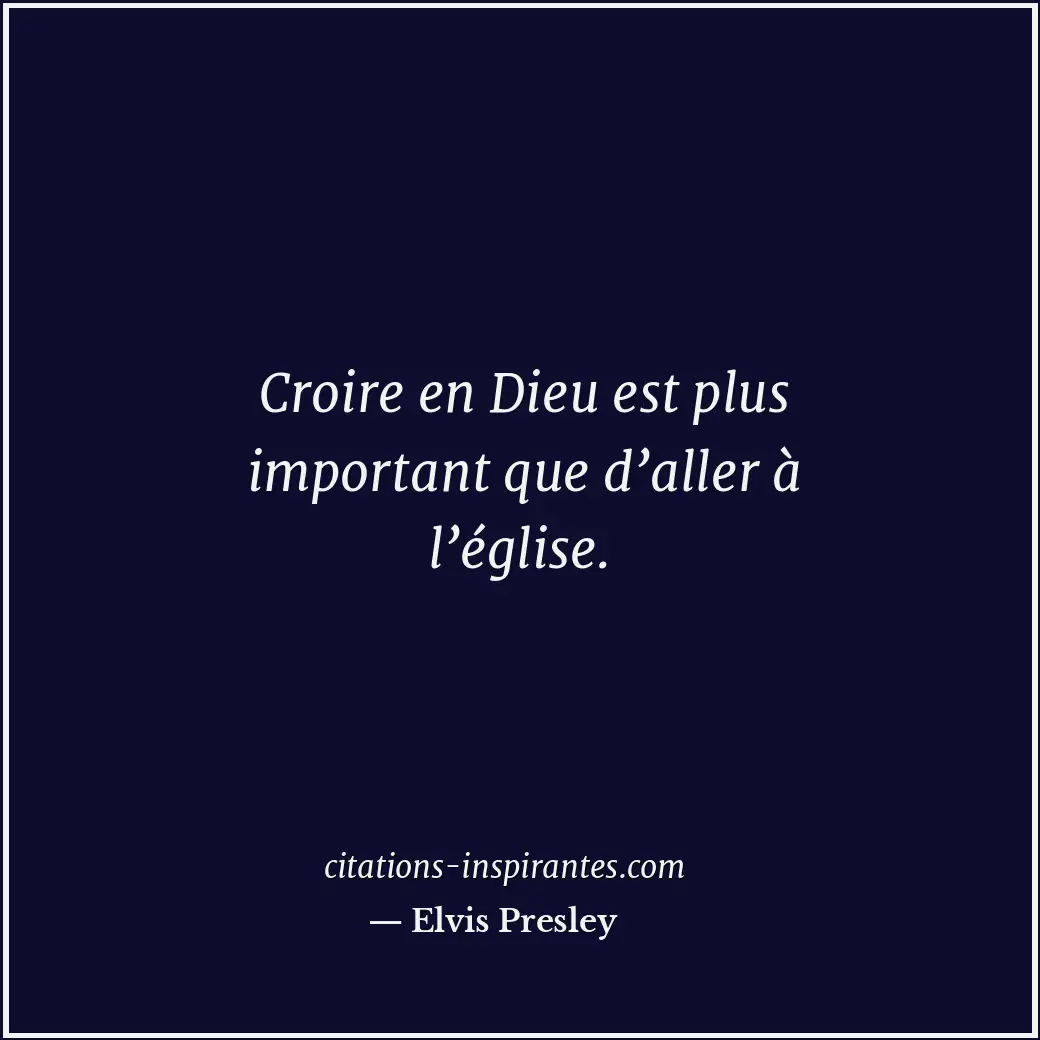 Citation de Elvis Presley