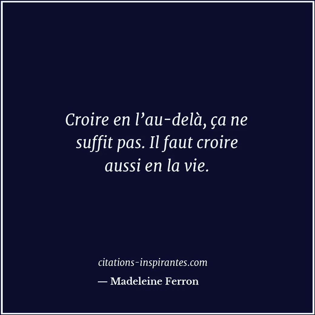 Citation de Madeleine Ferron