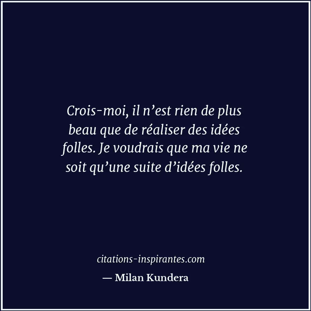 Citation de Milan Kundera