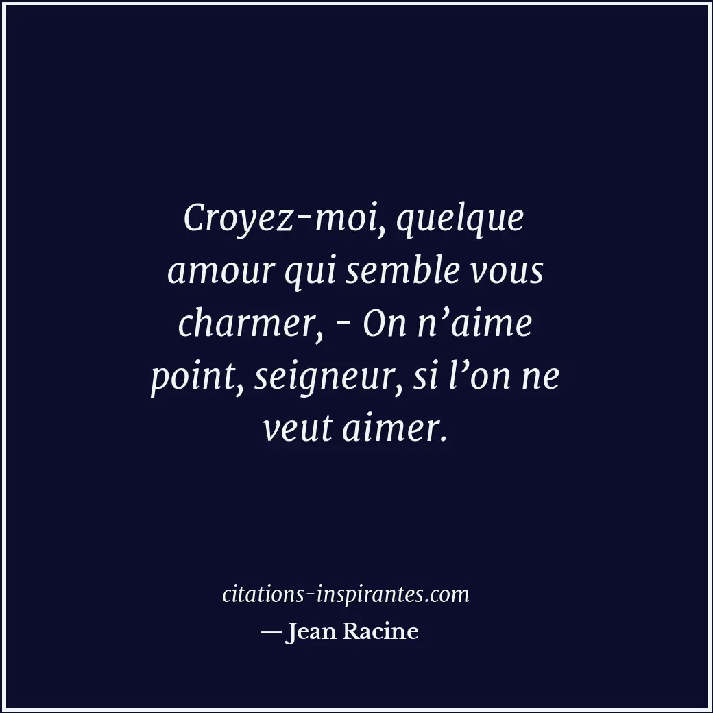 Citation de Jean Racine