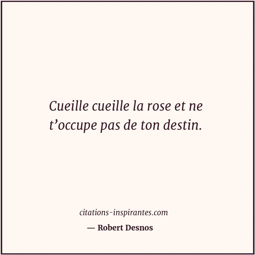 Citation de Robert Desnos