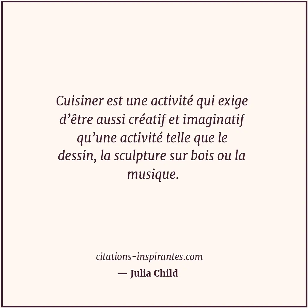 Citation de Julia Child