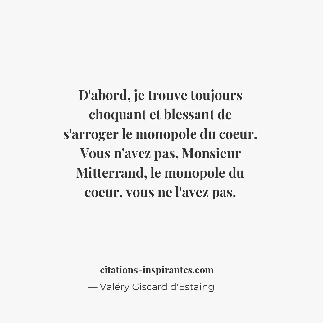 Citation de Valéry Giscard d'Estaing