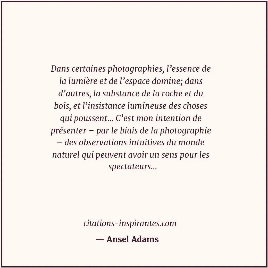 Citation de Ansel Adams