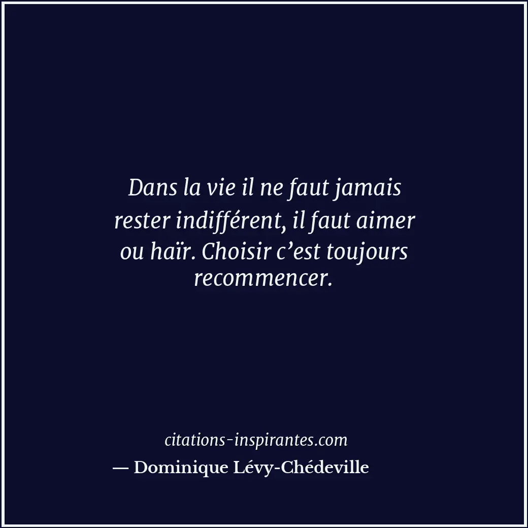 Citation de Dominique Lévy-Chédeville