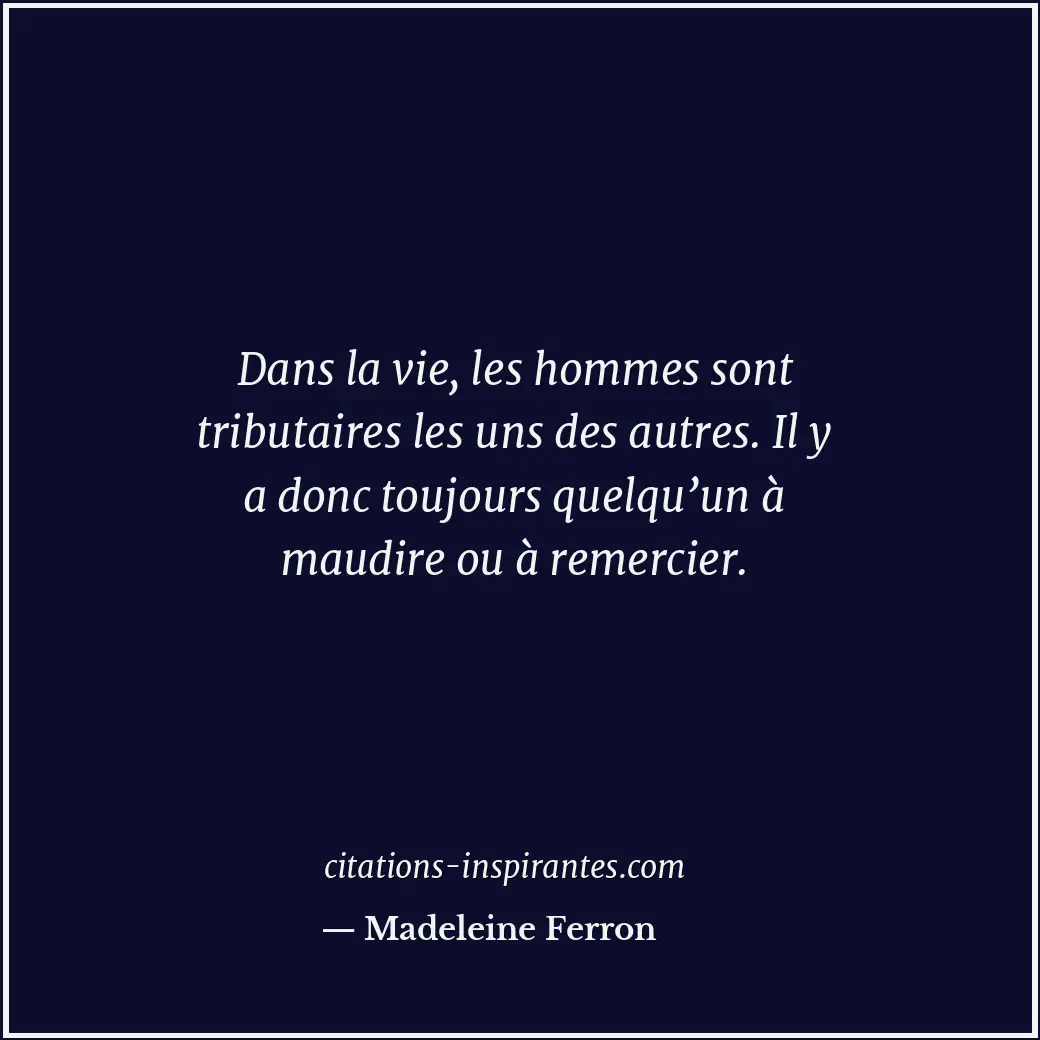 Citation de Madeleine Ferron