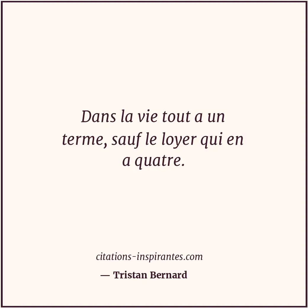 Citation de Tristan Bernard