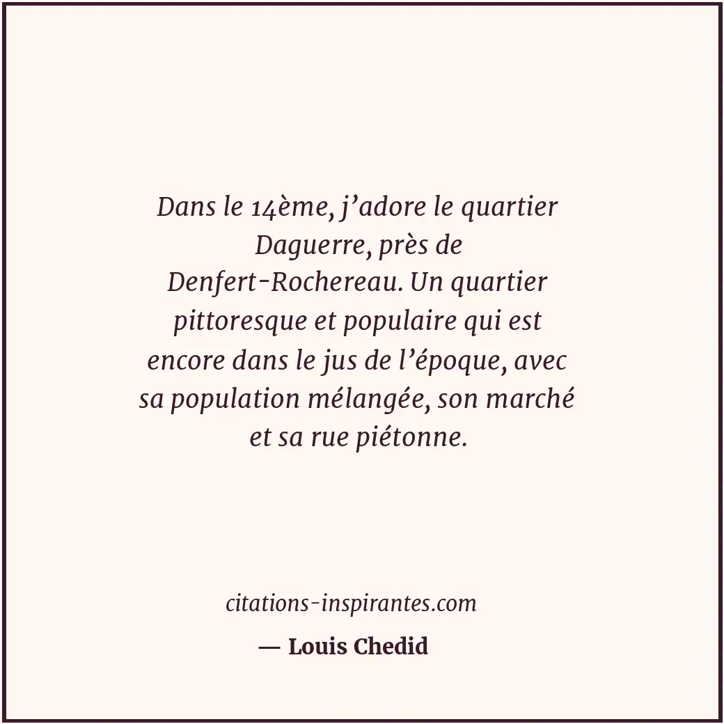 Citation de Louis Chedid